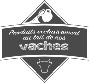 Produits exclusivement au lait de nos vaches